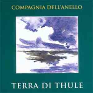 Compagnia Dell'Anello - Terra Di Thule
