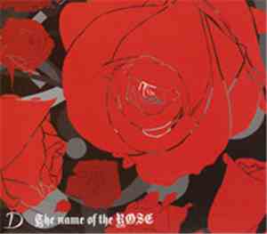 D  - The Name Of The Rose