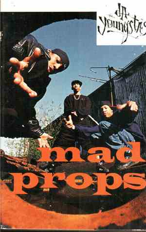 Da Youngsta's - Mad Props