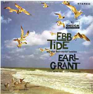 Earl Grant - Ebb Tide And Other Instrumental Favorites