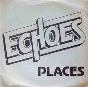 Echoes - Places