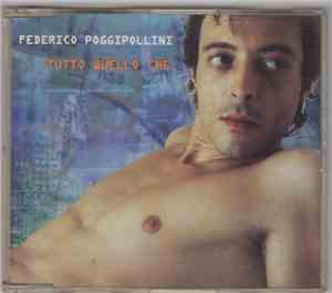 Federico Poggipollini - Tutto Quello Che