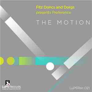 Fitz, Doncs And Dorgs Presents Preference - The Motion