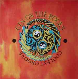 Gin On The Rocks - Coolest Groove
