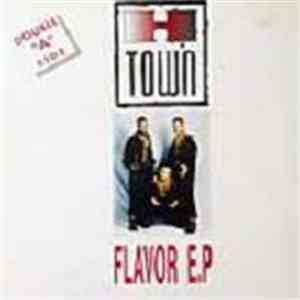 H. Town - Flavor EP