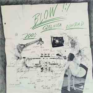 Herbert Joos, Wolfgang Czelusta, Bernd Konrad - Blow