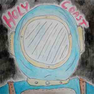 Holy Coast - Holy Coast
