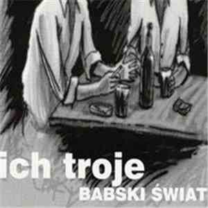 Ich Troje - Babski Świat