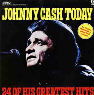 Johnny Cash - Johnny Cash Today - 24 Of His Greatest Hits