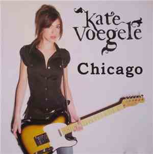 Kate Voegele - Chicago