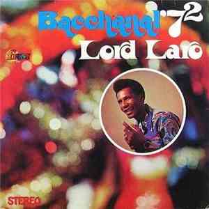 Lord Laro - Bacchanal '72