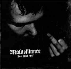 Malveillance - Just Fuck Off