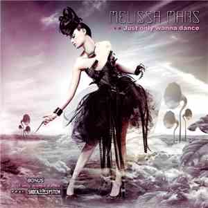 Melissa Mars - Just Only Wanna Dance