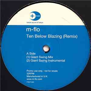 m-flo - Ten Below Blazing (Remix)