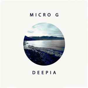Micro G - Deepia