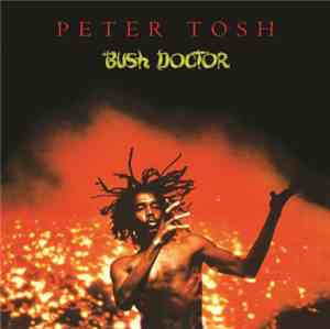 Peter Tosh - Bush Doctor