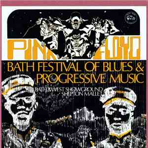 Pink Floyd - Bath Festival Of Blues & Progressive Rock