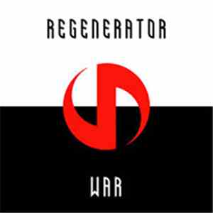 Regenerator - War
