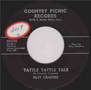 Riley Crabtree - Tattle Tattle Tale / Something Tells Me