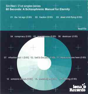 Sin:Ned - 60 Seconds: A Schizophrenic Manual For Eternity
