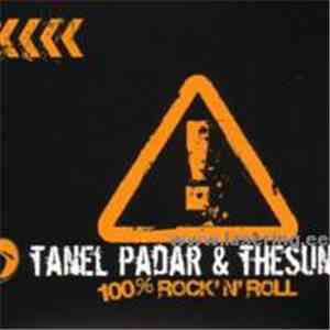 Tanel Padar & The Sun - 100% Rock'n'roll
