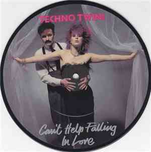Techno Twins - Can't Help Falling In Love