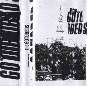 The Gotobeds - Fucking In The Future
