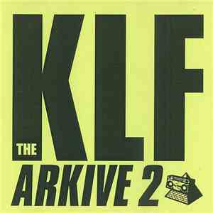The KLF - Arkive 2