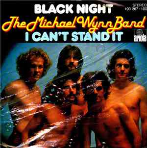 The Michael Wynn Band - Black Night / I Can't Stand It