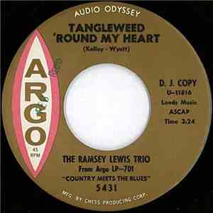 The Ramsey Lewis Trio - Tangleweed 'Round My Heart / Maha De Carnaval