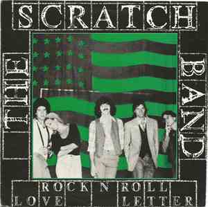 The Scratch Band - Rock N Roll Love Letter