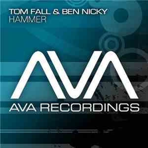 Tom Fall & Ben Nicky - Hammer