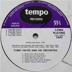 Tubby Hayes And His Orchestra / New Jazz Group / Vic Ash Quartet - Modern J ...