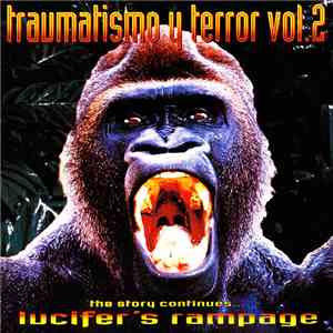 Various - Traumatismo Y Terror Vol.2 - The Story Continues... Lucifer's Ram ...