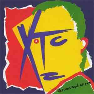 XTC - Drums And Wires