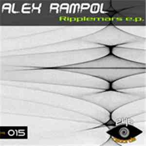 Alex Rampol - Ripplemars EP