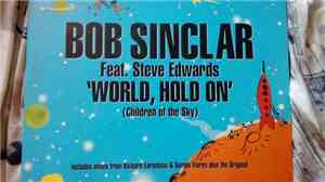 Bob Sinclar Feat. Steve Edwards - World, Hold On (Children Of The Sky)