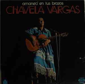 Chavela Vargas - Amanecí En Tus Brazos