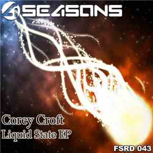Corey Croft - Liquid State EP