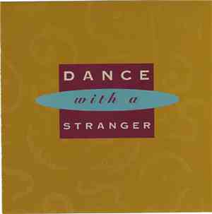 Dance With A Stranger - Let Go