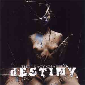 Destiny  - The Tracy Chapter