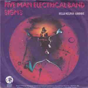 Five Man Electrical Band - Signs