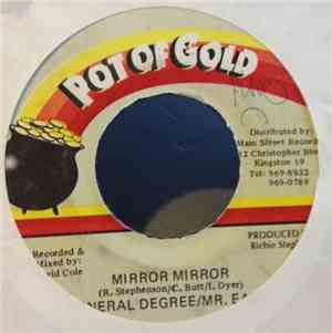 General Degree / Mr. Easy - Mirror Mirror