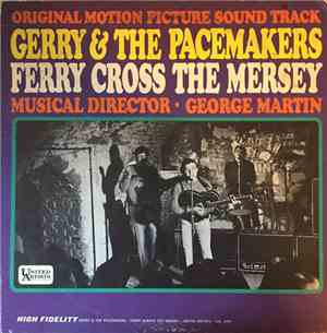 Gerry & The Pacemakers - Ferry Cross The Mersey Original Motion Picture Sou ...