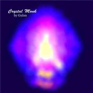 Gulan - Crystal Monk