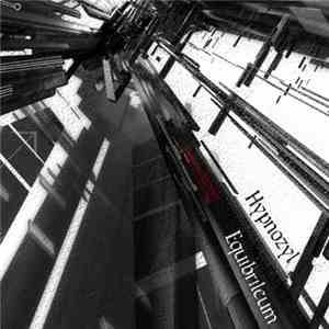 Hypnozyl - Equibrileum