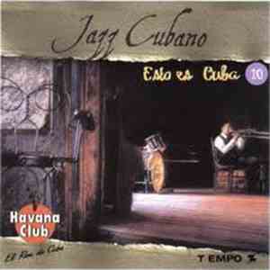Jazz Cubano - Esto Es Cuba 10