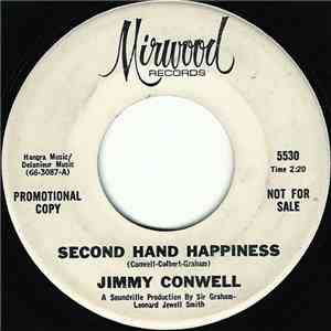 Jimmy Conwell - Second Hand Happiness / Cigarette Ashes