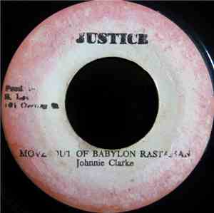 Johnnie Clarke / King Tubby's & The Aggrovators - Move Out Of Babylon Rasta ...