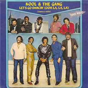 Kool & The Gang - Let's Go Dancin' (Ooh La La La)